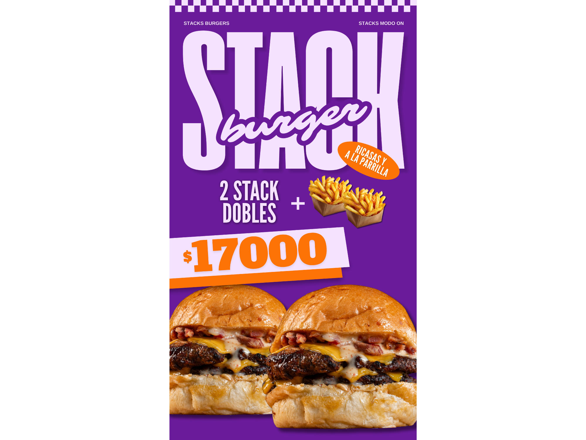 2 Stack Dobles + Papas