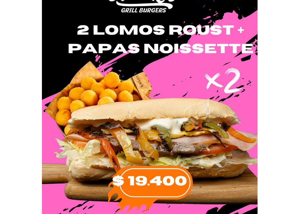 2 lomos roust + papas noissette