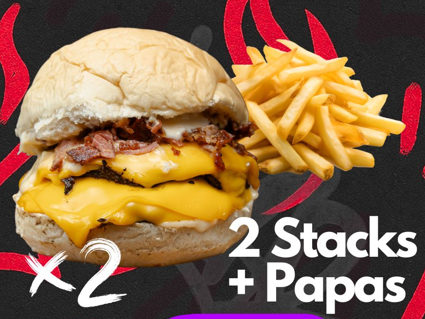 2 Stack/Dobles + papas