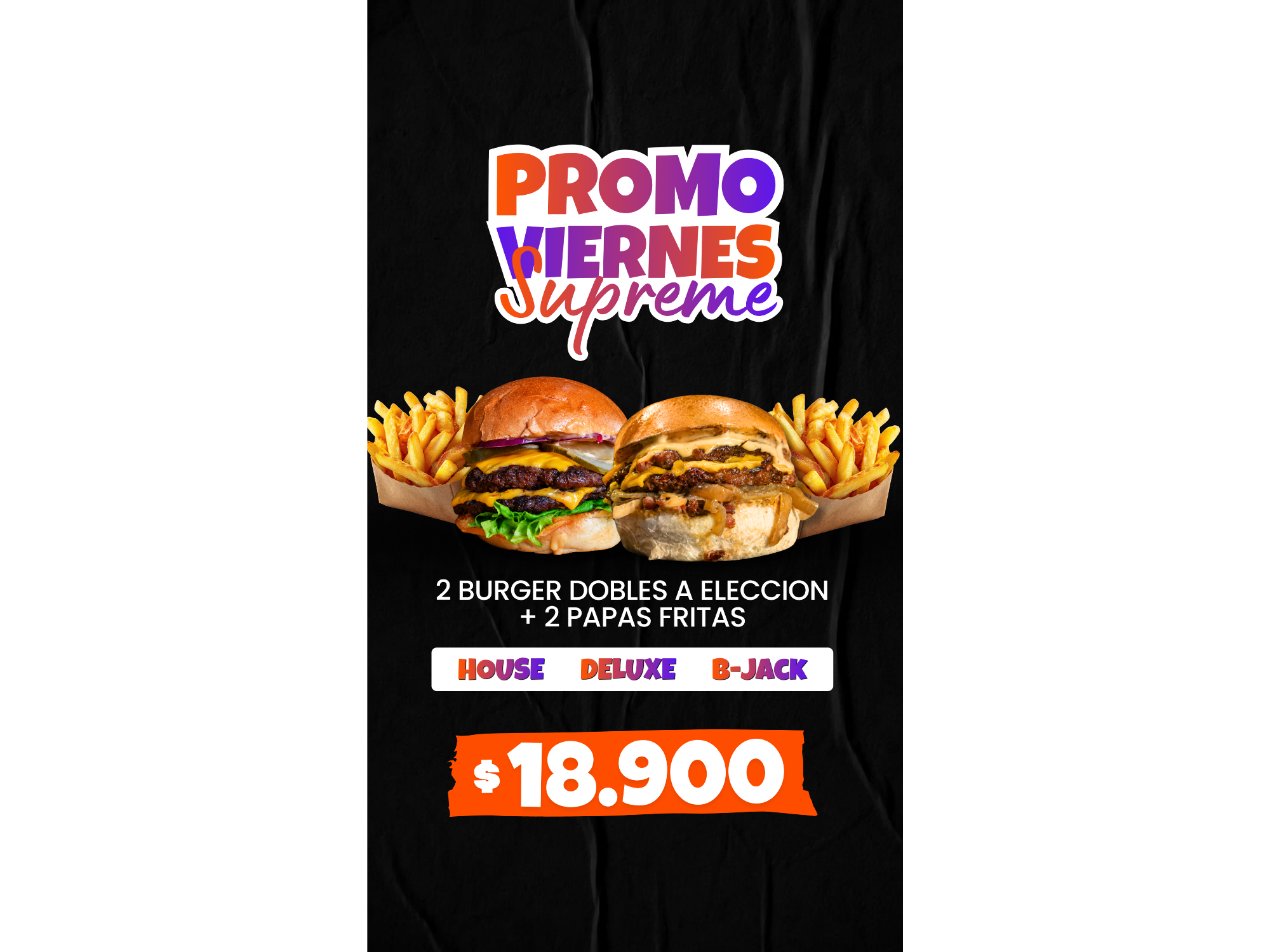 2 Burger Dobles + Papas Fritas