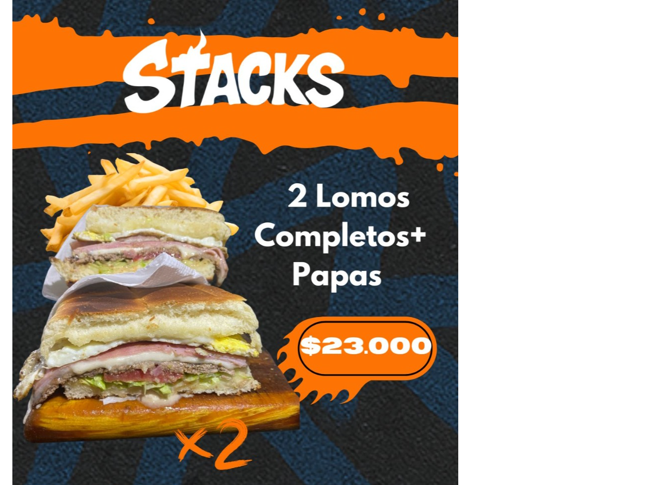 2 Lomos completos + papas