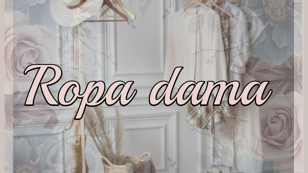 Ropa dama