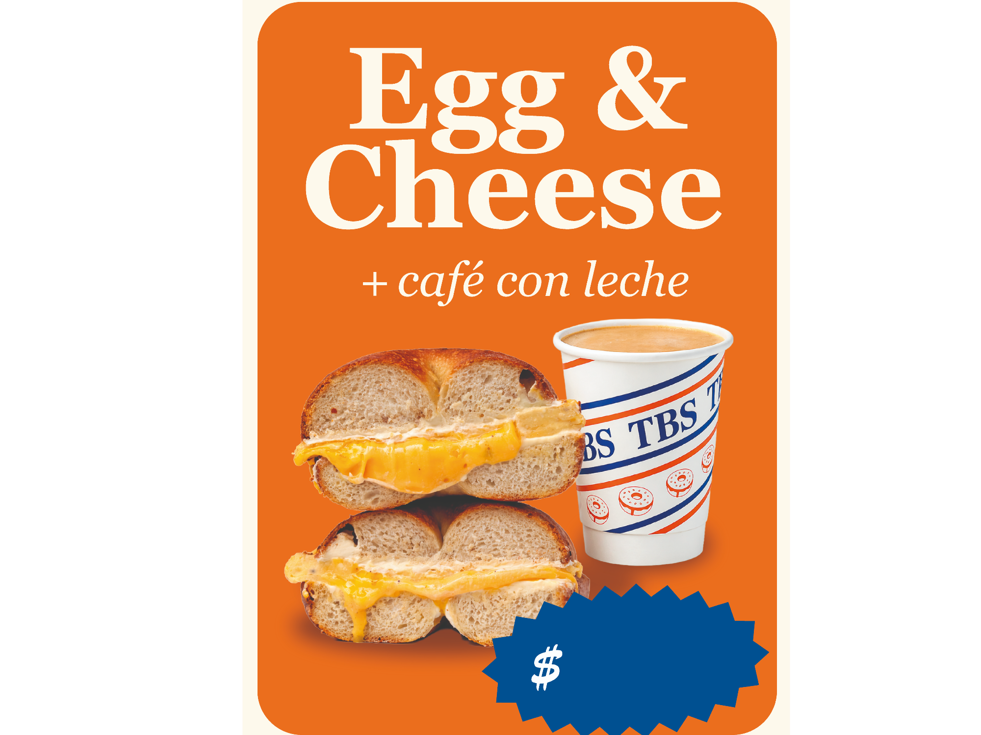 Egg & Cheese + Café con leche