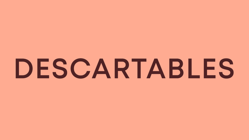 DESCARTABLES