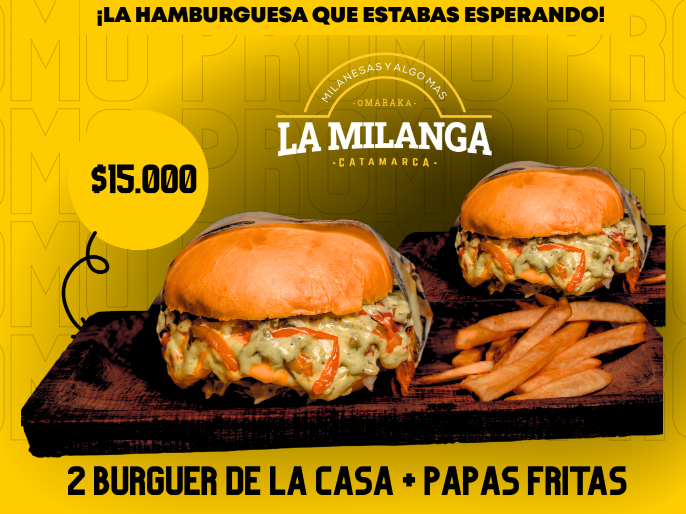 2 burguer de la casa + papas fritas