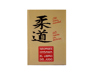 El libro del judo - Ohsawa, George de Hime Macrobiotica