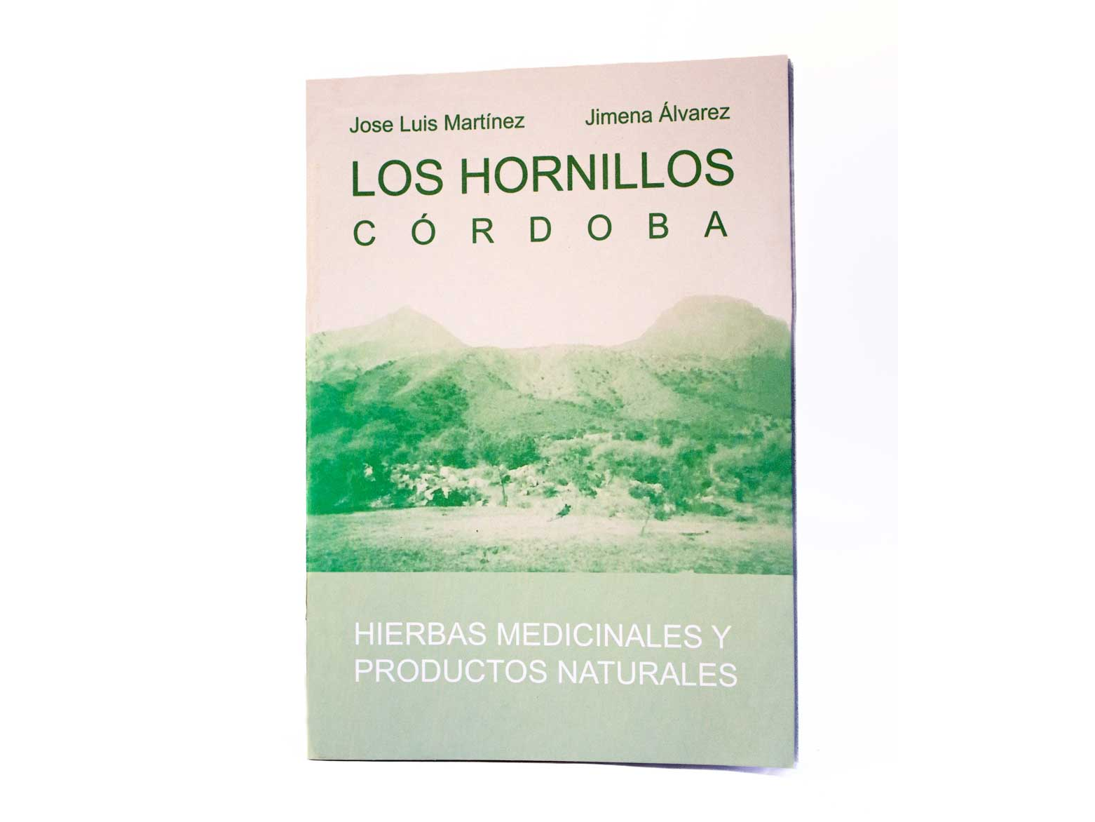 Hierbas y productos medicinales Los Hornillos - Martínez,JL/Alvarez,J