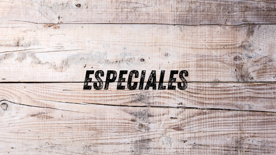 Especiales