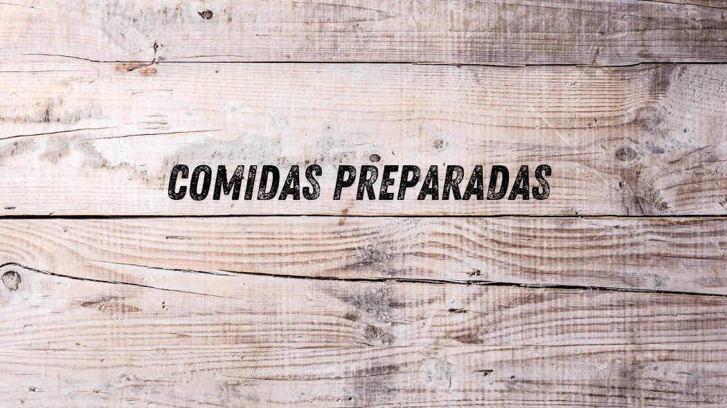 Comidas Preparadas