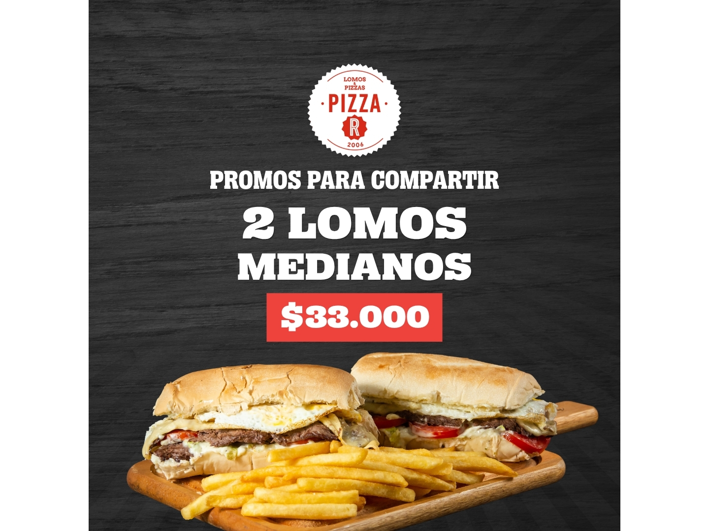 2 LOMOS MEDIANOS