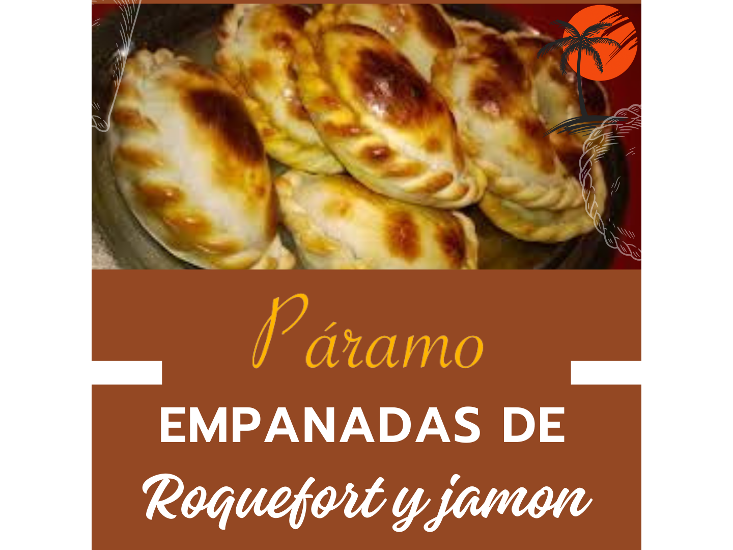 Empanadas de roquefort y jamon