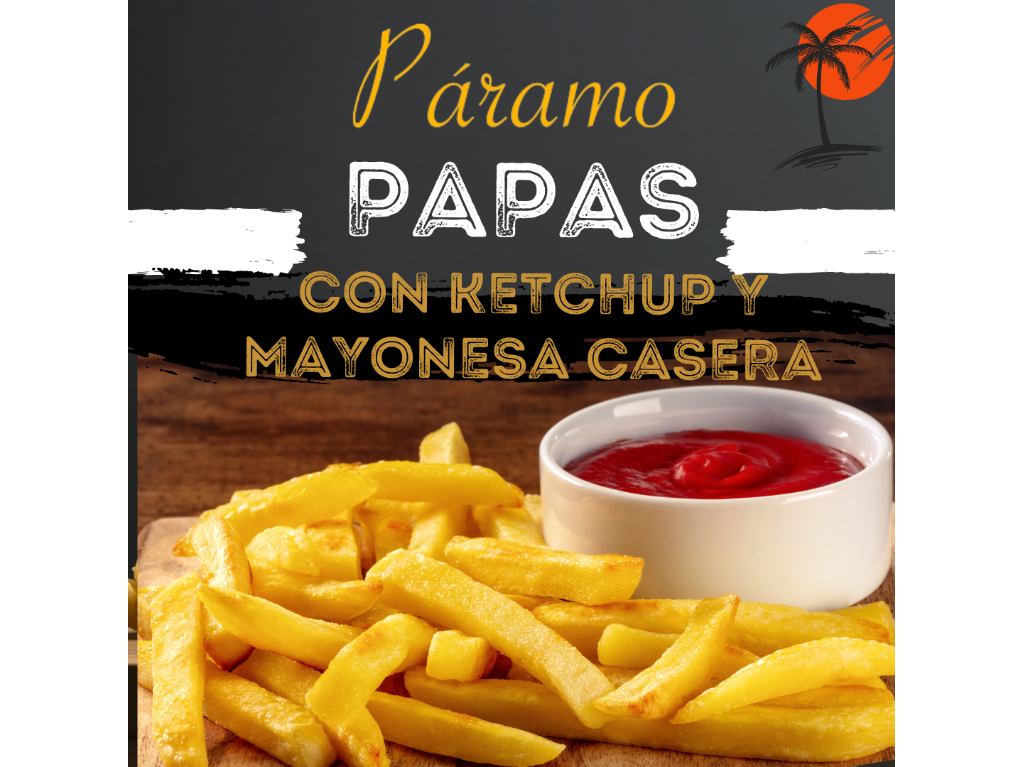 Papas con ketchup y mayonesa casera