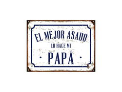 EL MEJOR ASADO LO HACE MI PAPÁ
