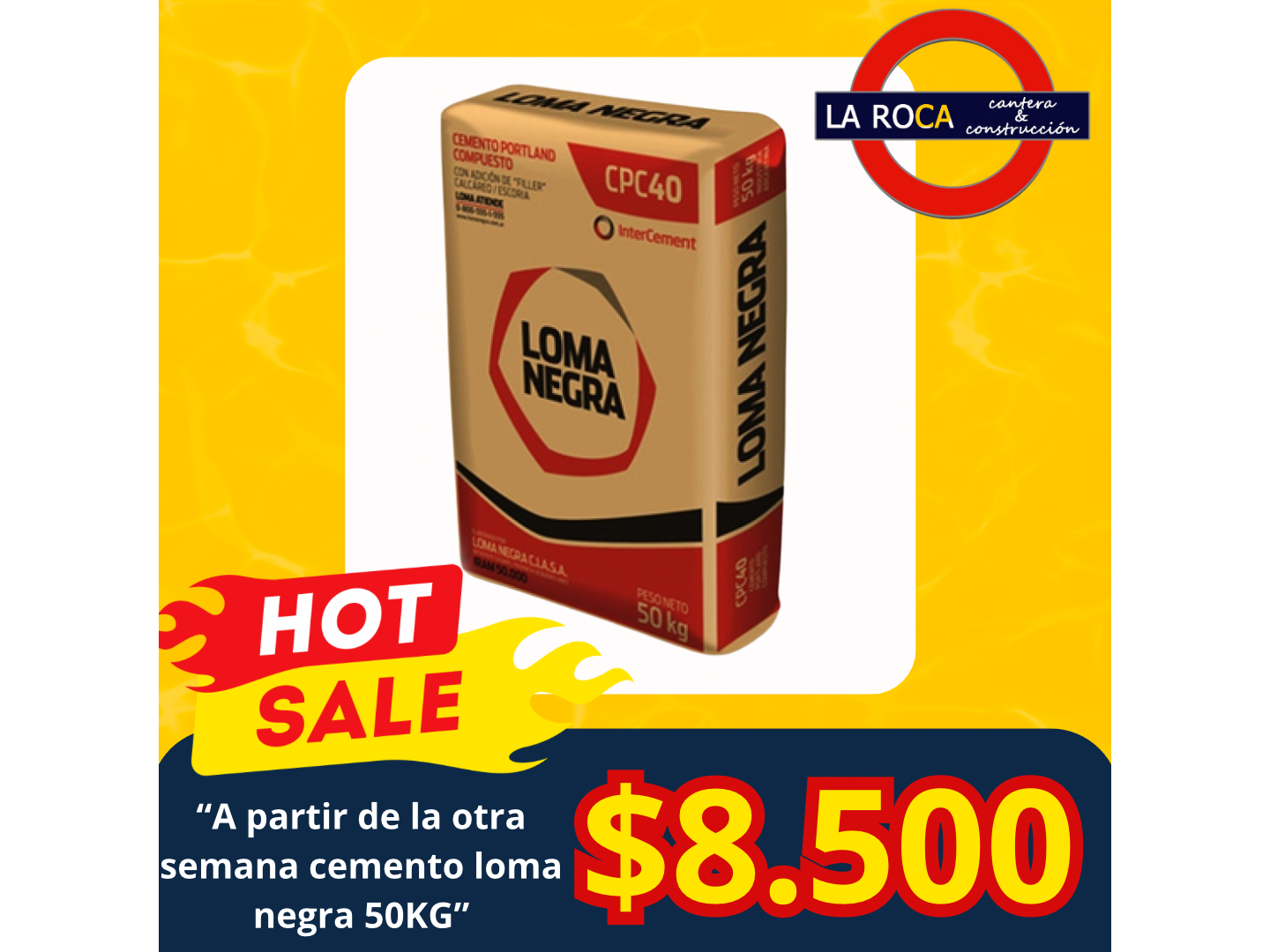 !!Cemento loma negra (50KG)!! A partir del lunes