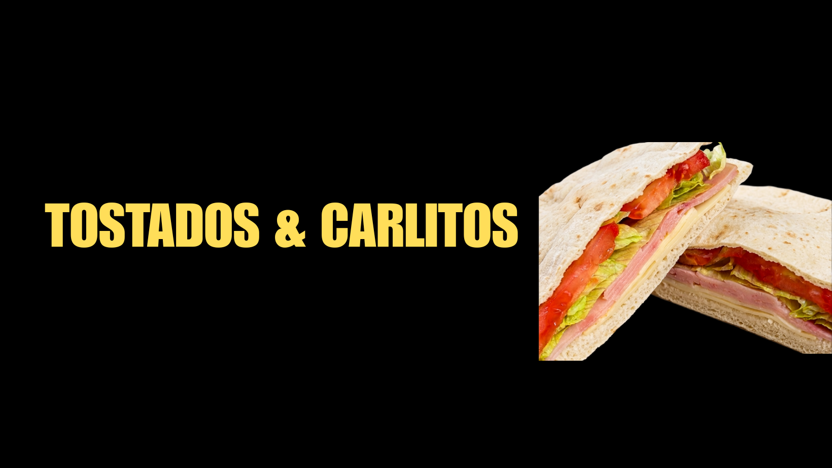 TOSTADOS & CARLITOS