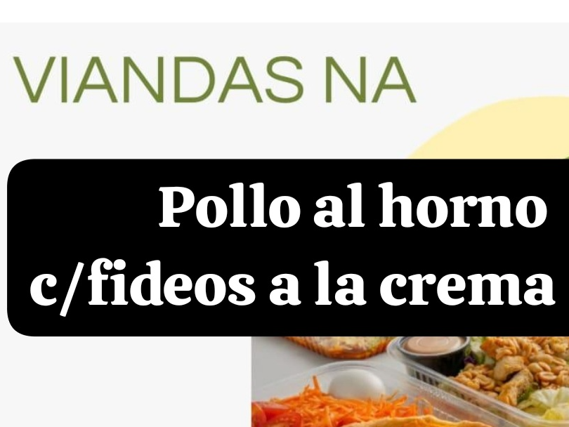 Pollo al horno con fideos a la crema