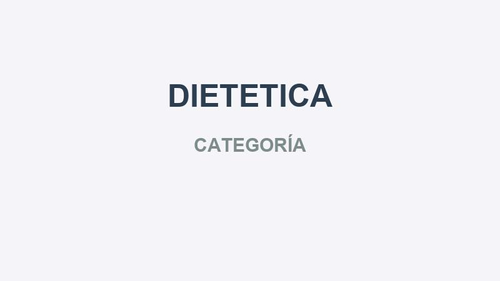 DIETETICA