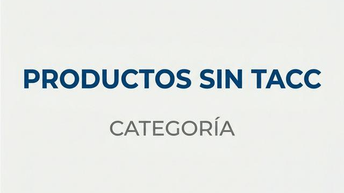 PRODUCTOS SIN TACC