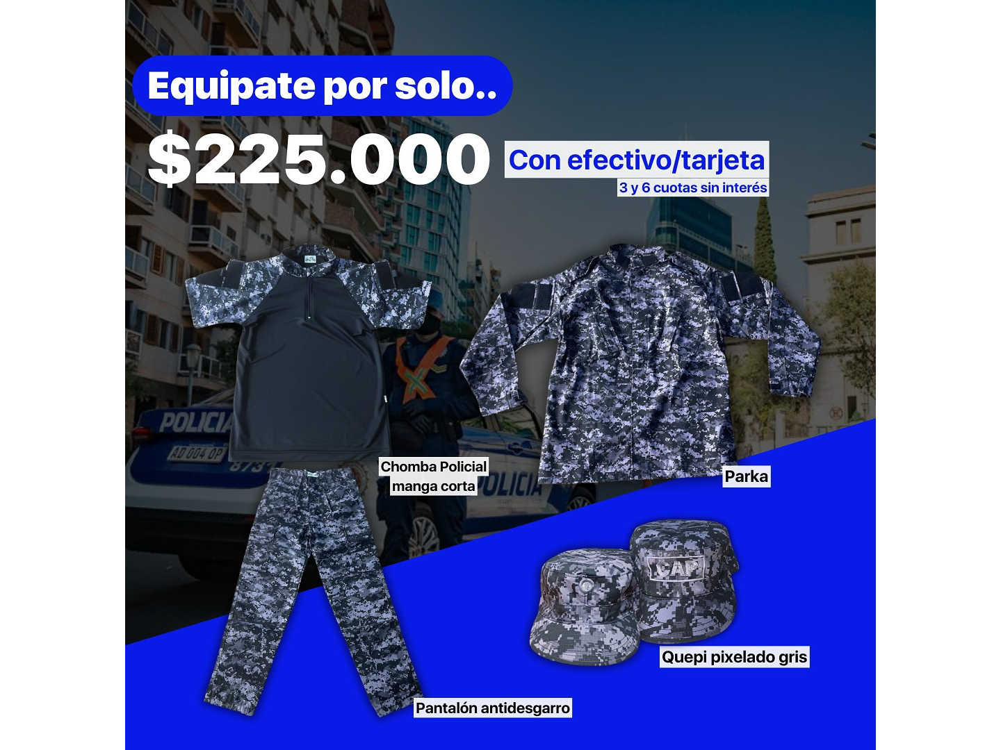 Uniforme completo CAP