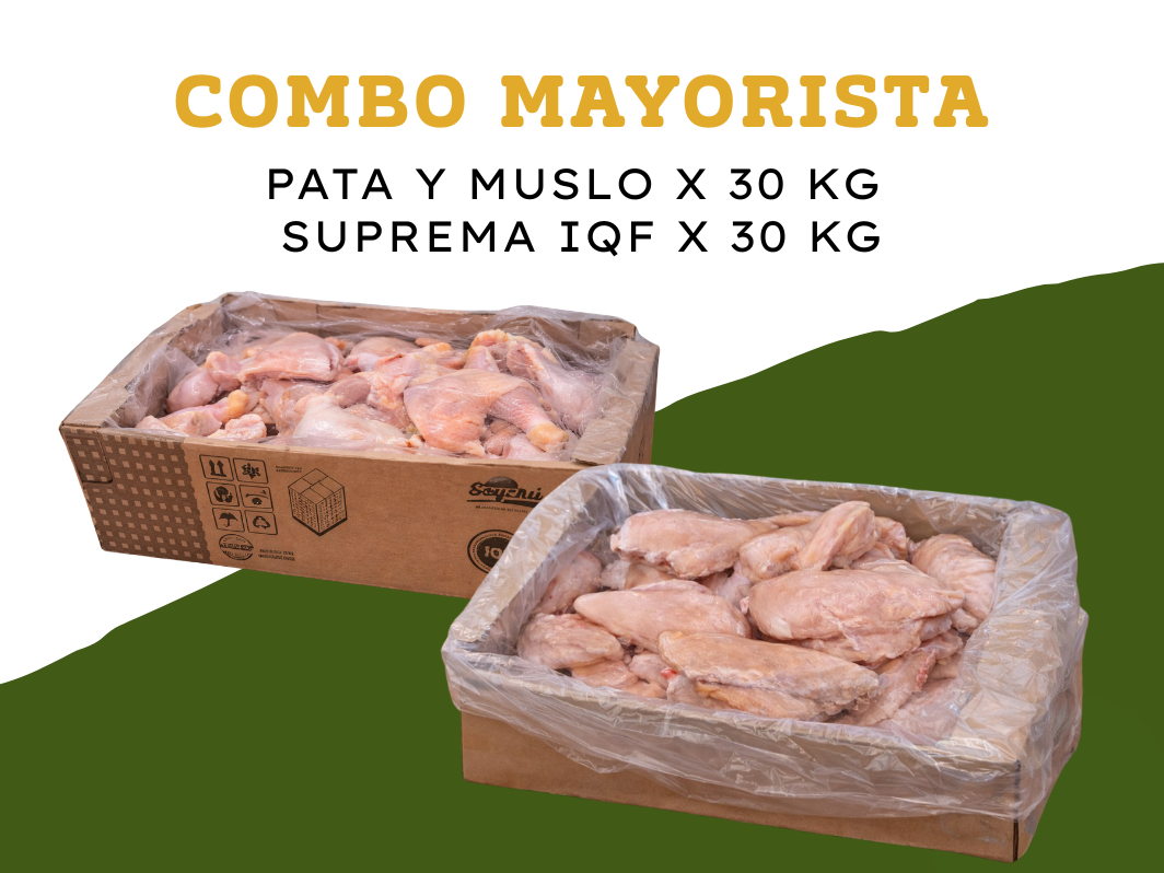 Pata y Muslo x 30 kg + Supremas IQF 30 kg