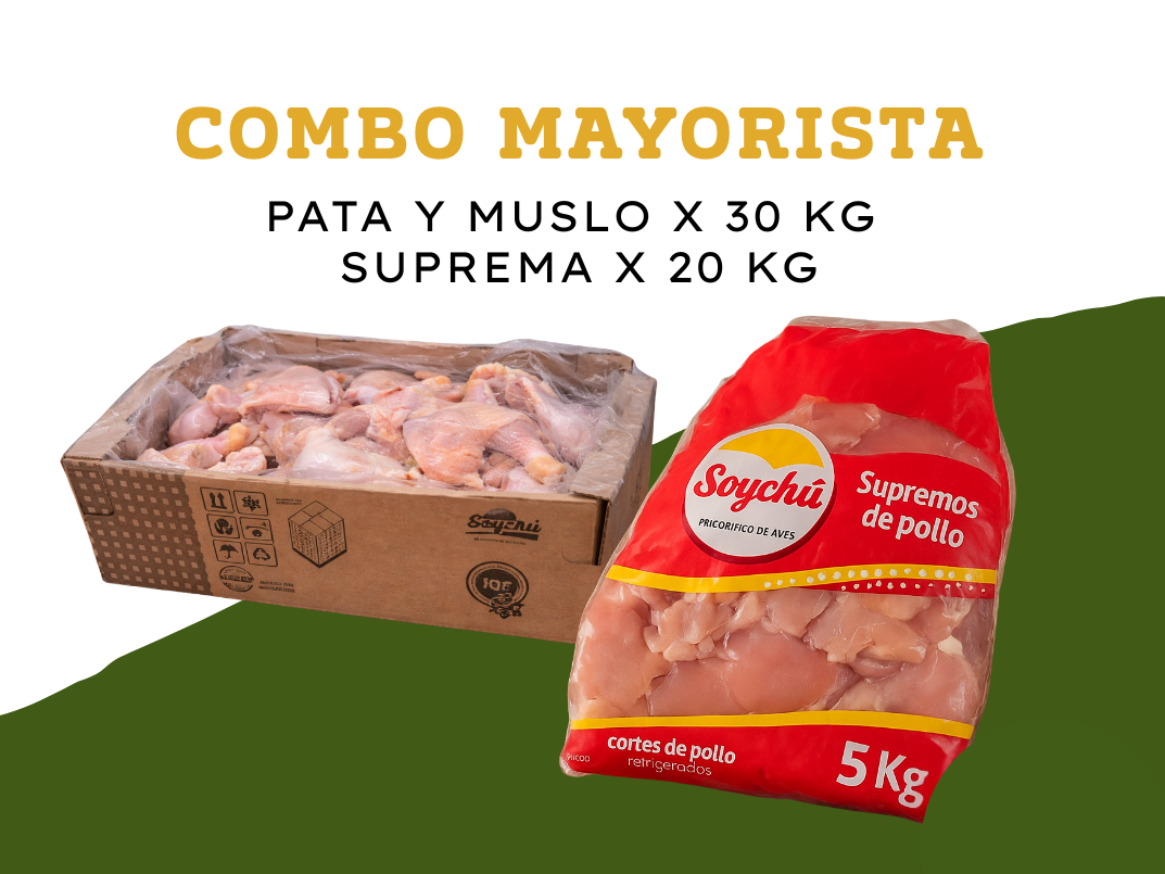 Pata y Muslo x 30 kg  ( el kg $ 3.085 ) + Supremas x 20 kg