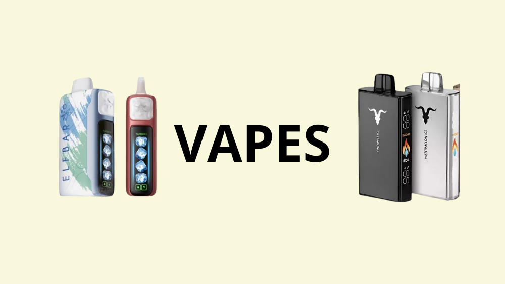 VAPES