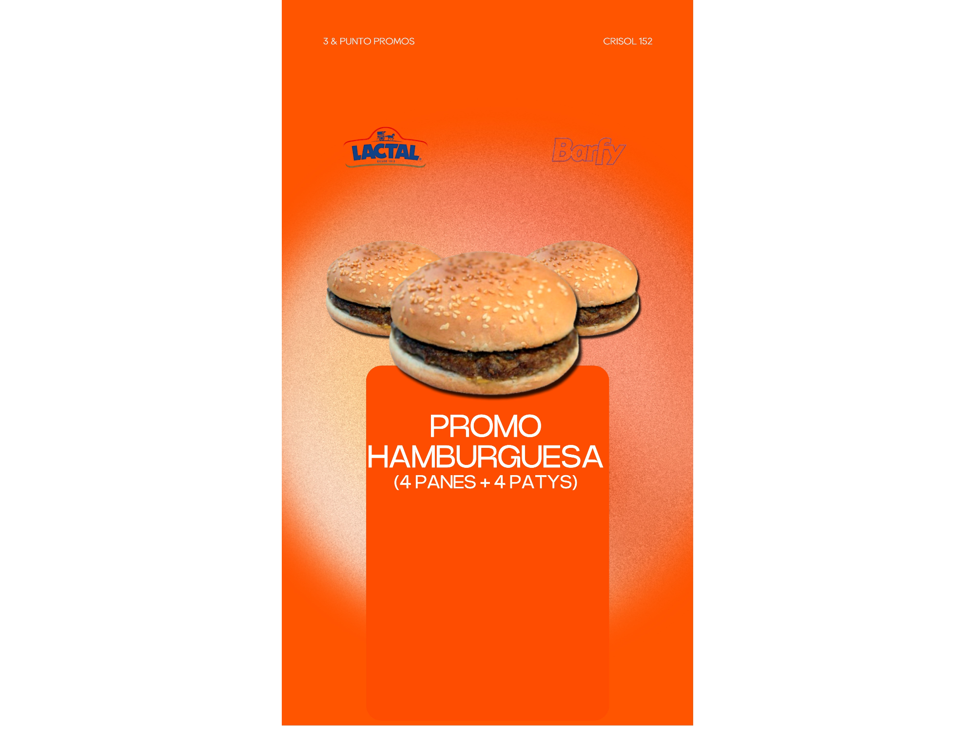 4 PANES + 4 HAMBURGUESAS