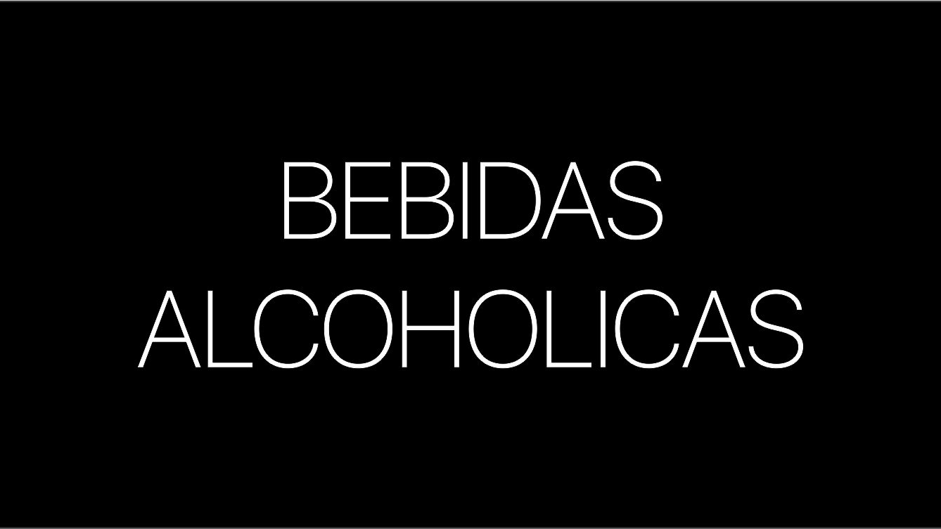 BEBIDAS ALCOHOLICAS