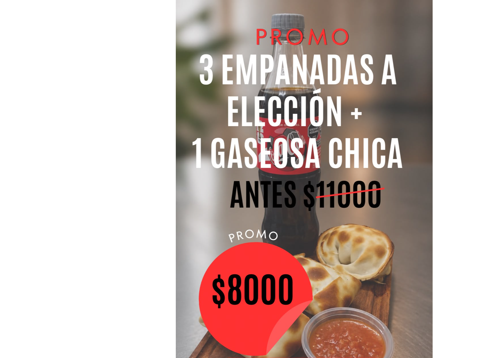 3 EMPANADAS + BEBIDA