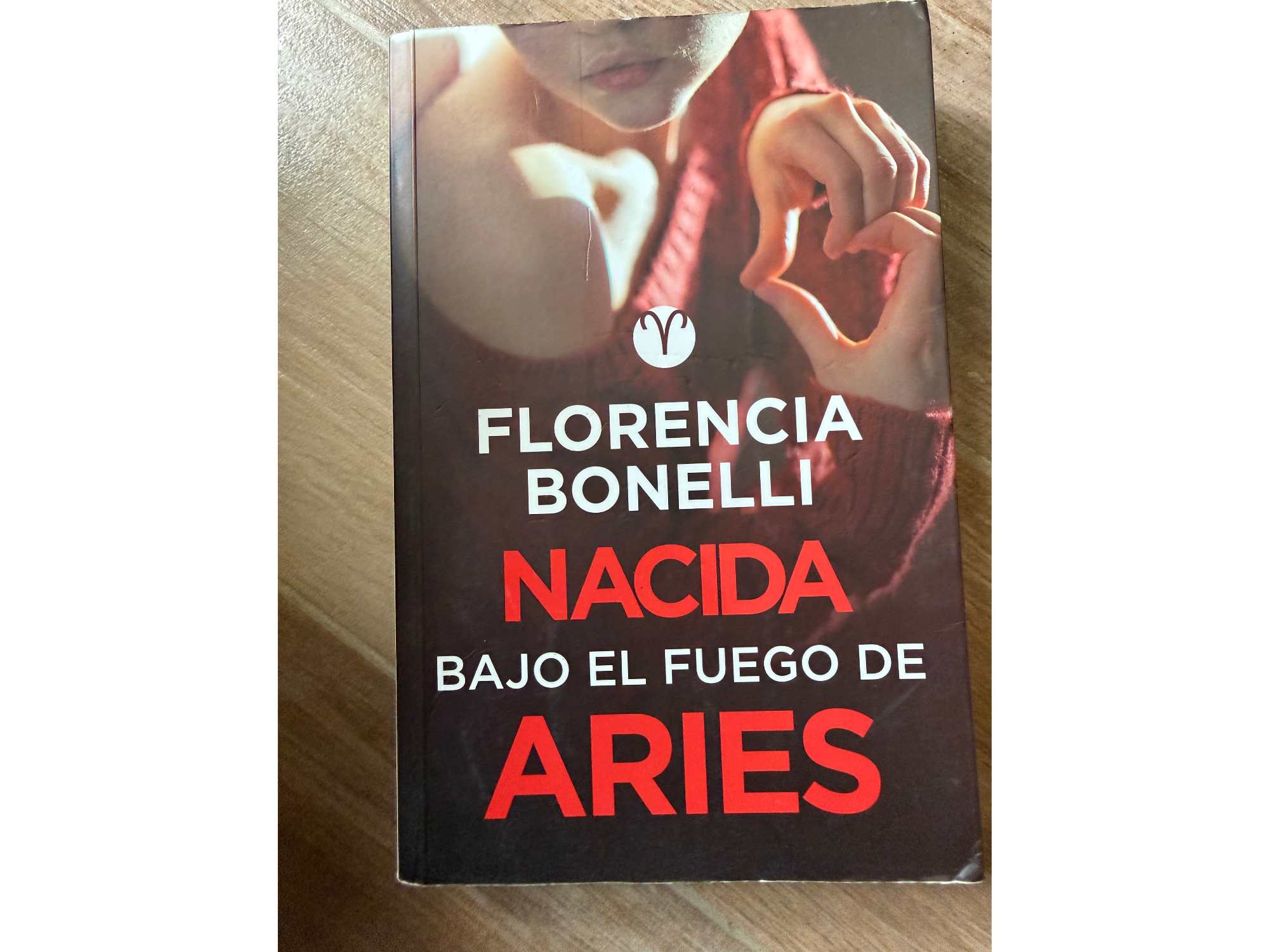 Nacida bajo el fuego de aries - Florencia Bonelli