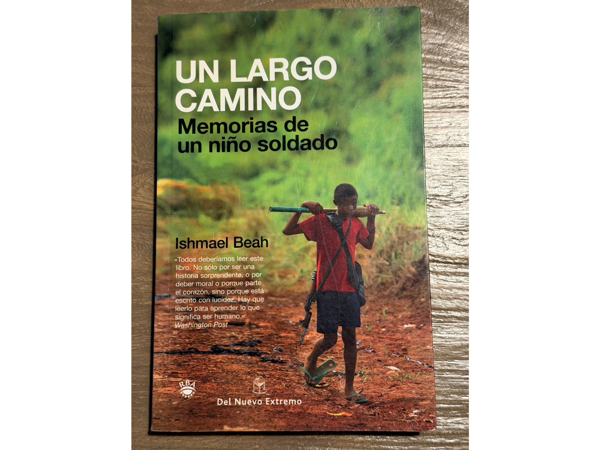 Un largo camino, memorias de un niño soldado - Ishmael Beah