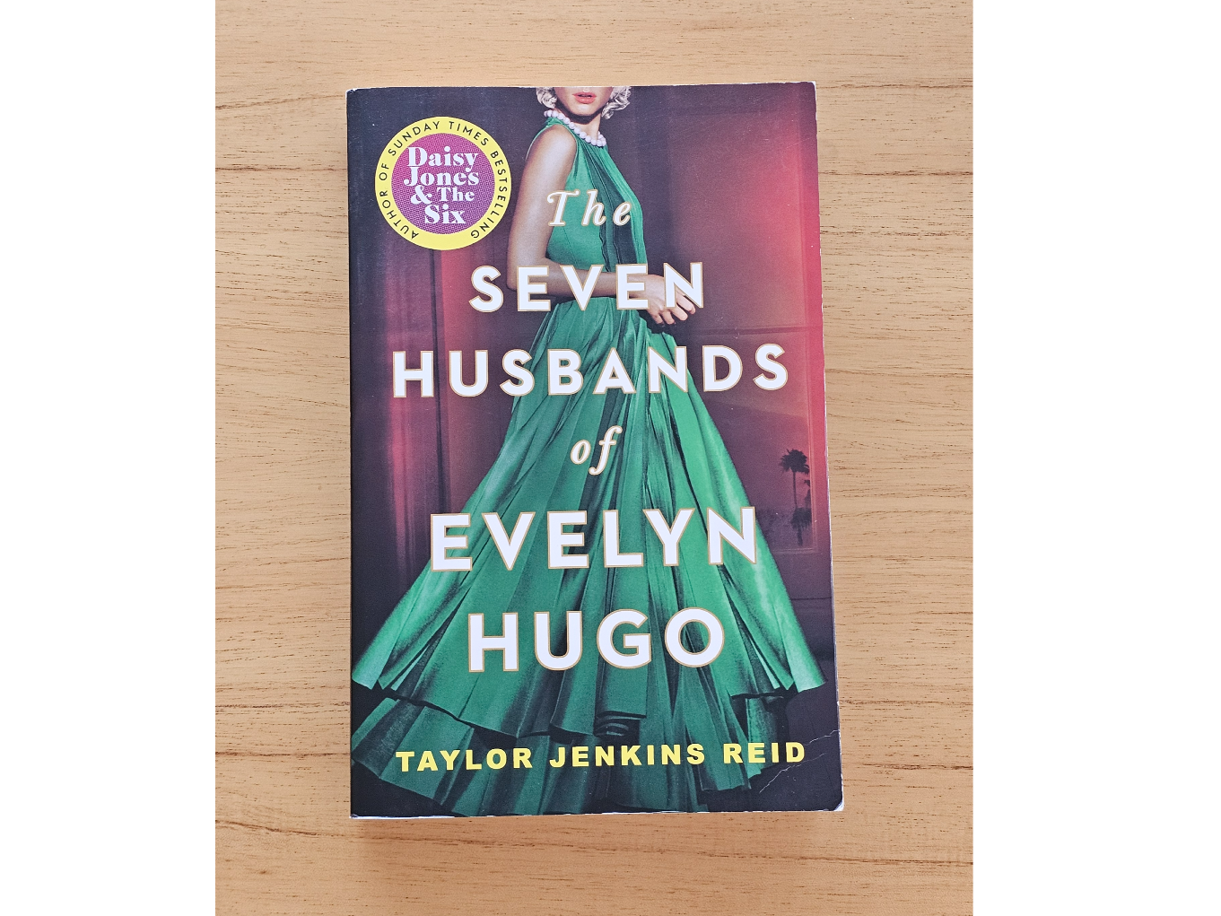 The seven husbands of Evelyn Hugo - Taylor Jenkins Reid