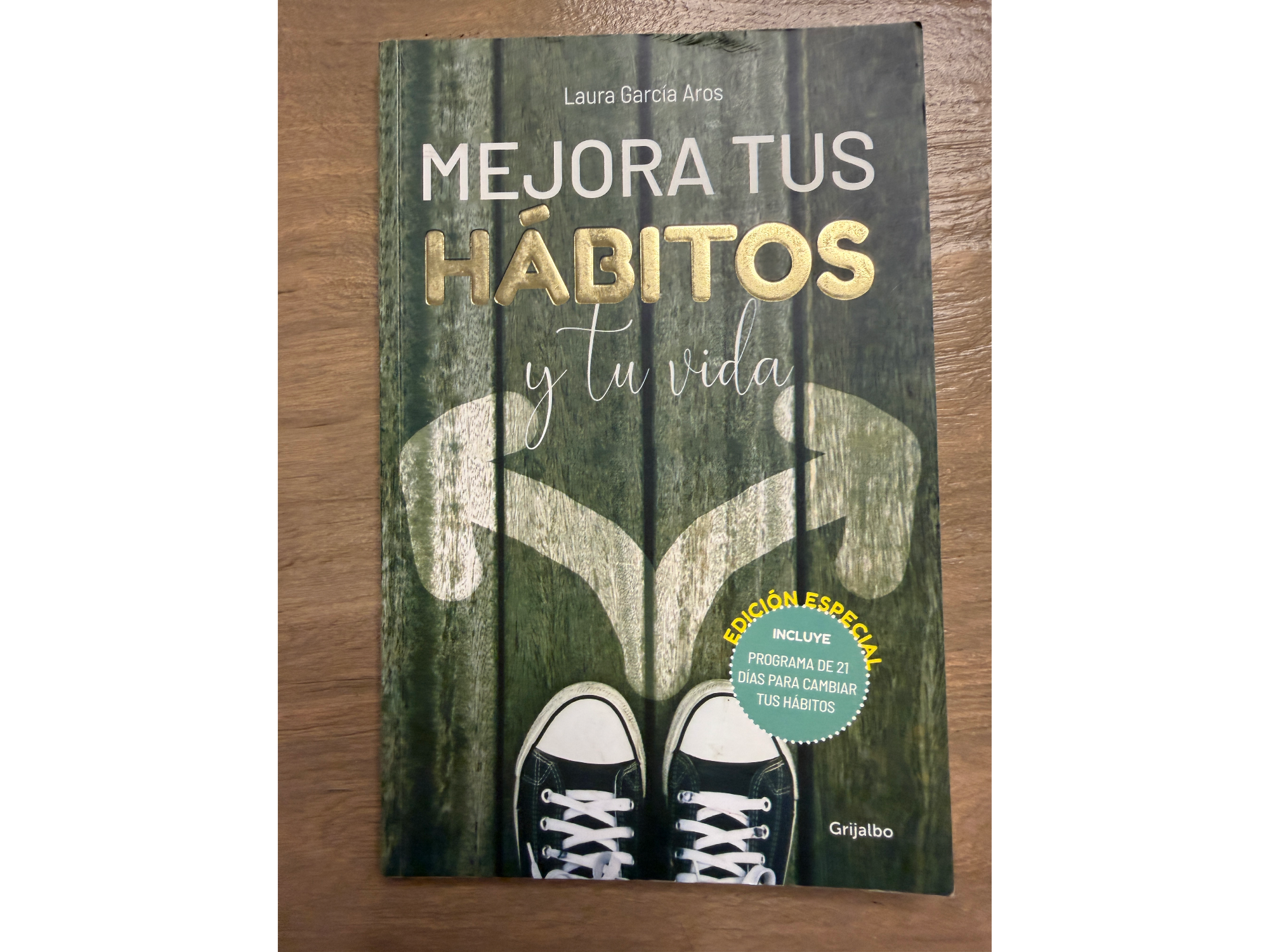 Mejora tus hábitos y tu vida - Laura García Aros