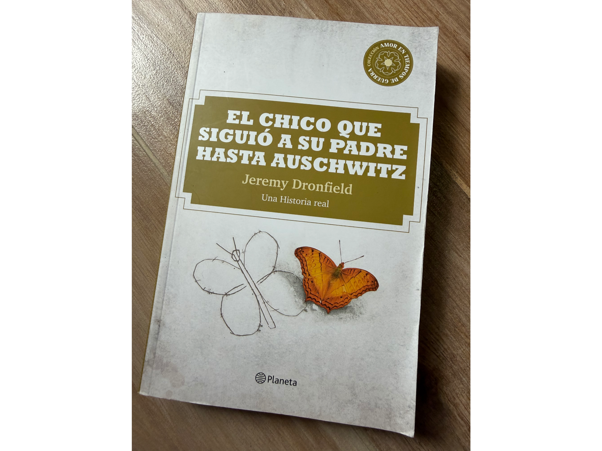 El chico que siguió a su padre hasta Auschwitz - Jeremy Dronfield