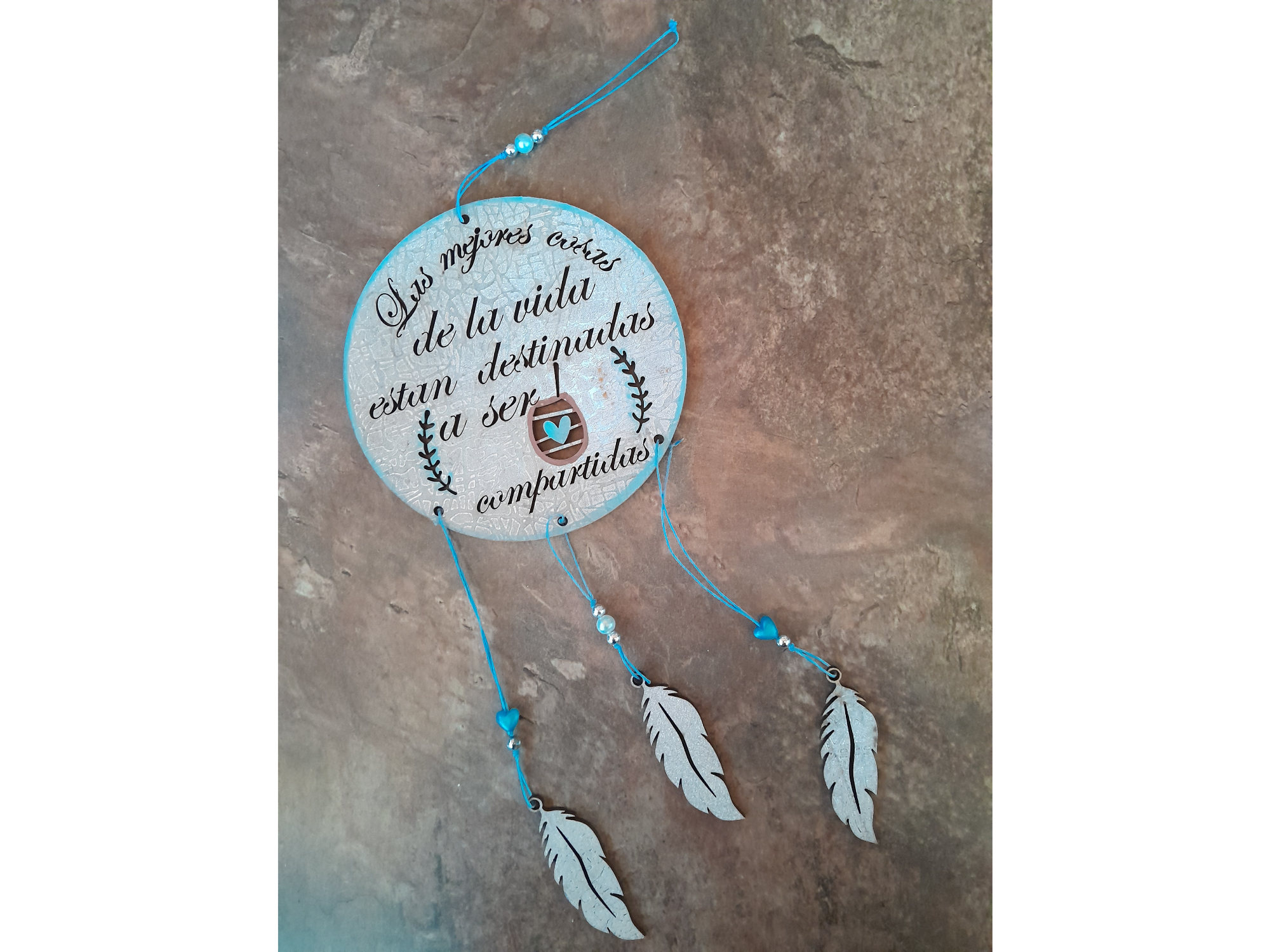 LAS MEJORES COSAS DE LA VIDA ESTAN DESTINADAS A SER COMPARTIDAS .