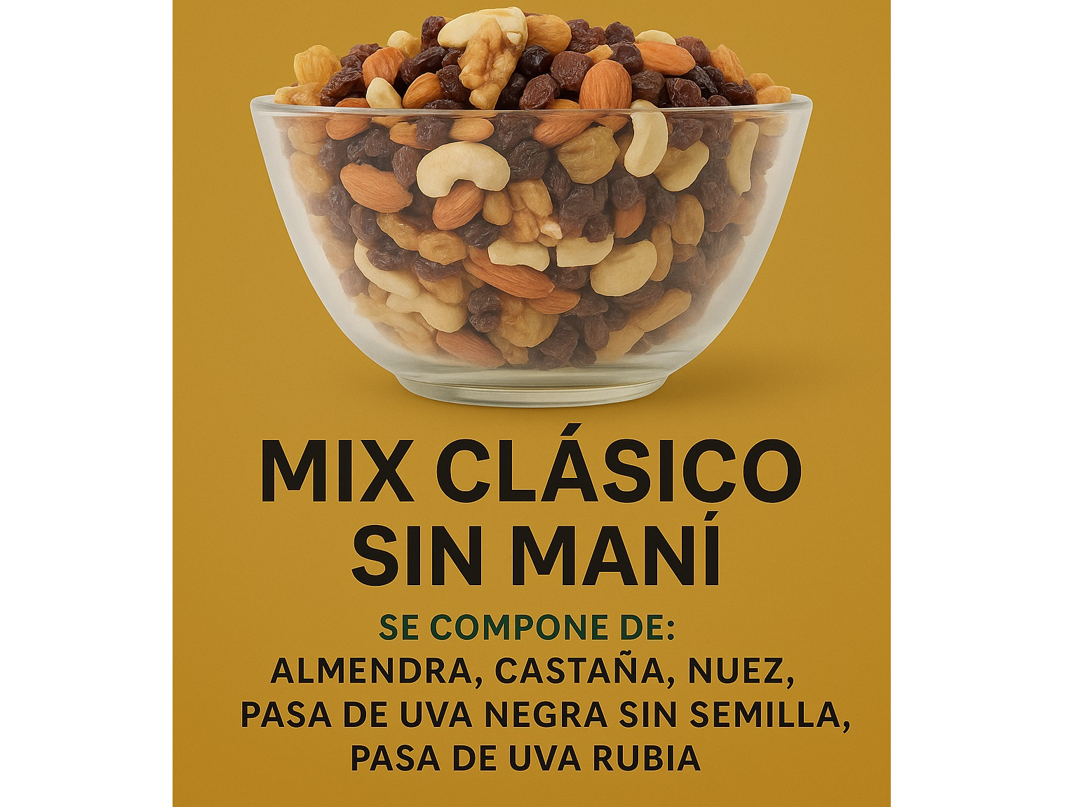 MIX CLASICO SIN MANI 1KG