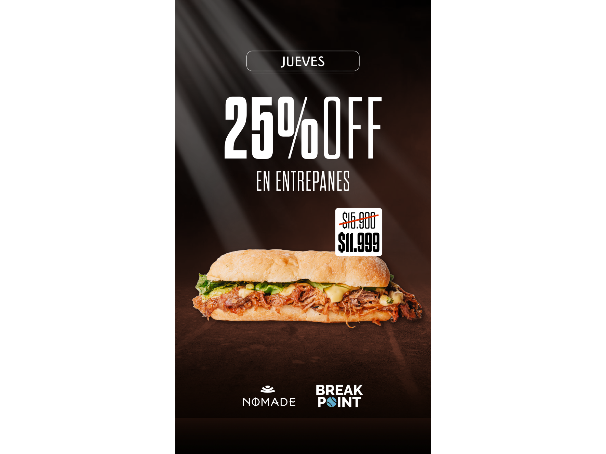 JUEVES DE 25% OFF ENTREPANES