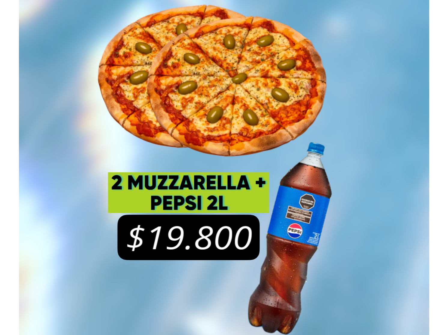 2 MUZZARELLAS + PEPSI/7UP 2LT