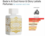 LATTAFA BADEE AL OUD HONOR Y GLORY EDP (U)