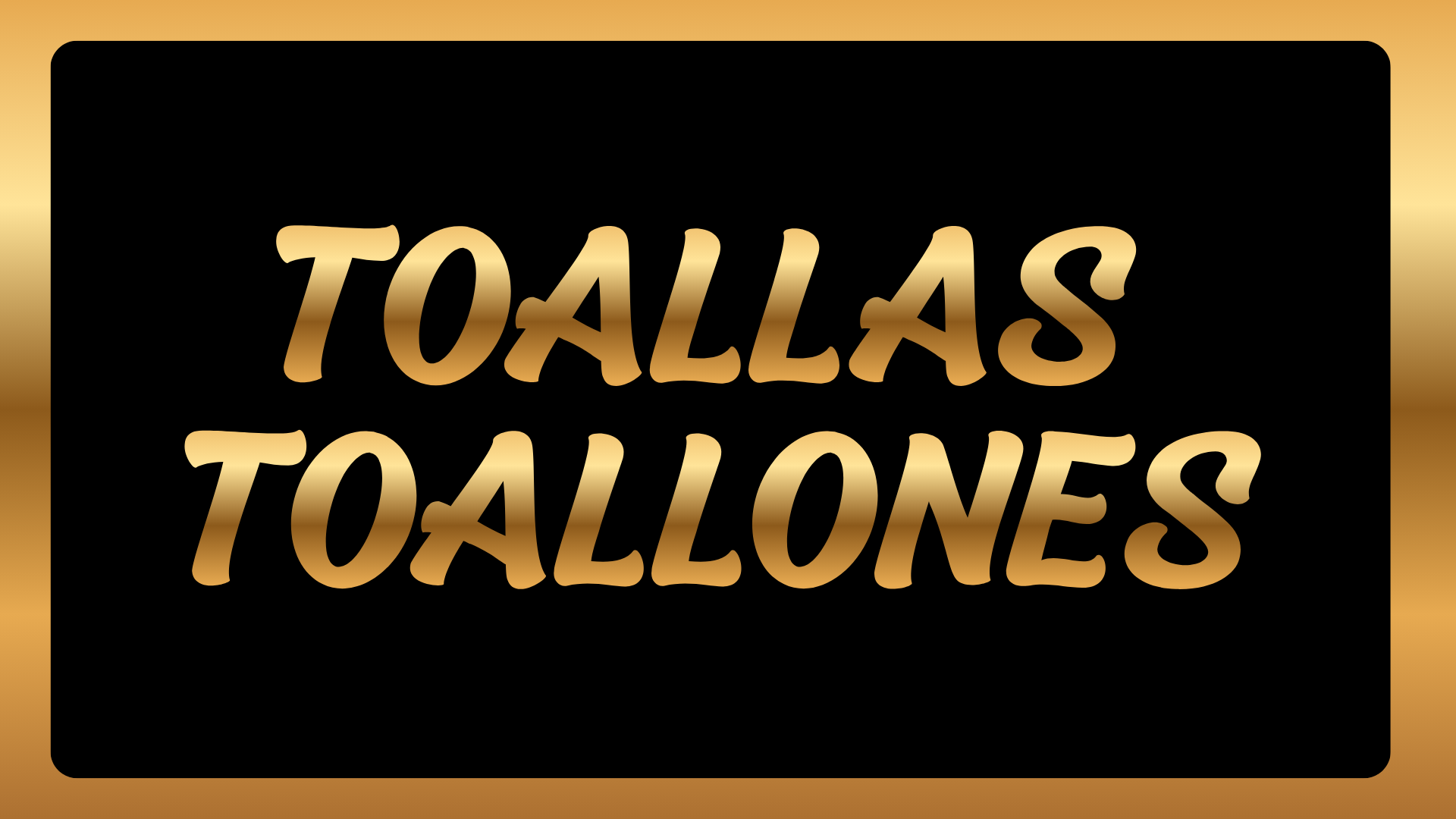 TOALLAS Y TOALLONES