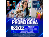 PROMO 30% OFF MARTES Y JUEVES BBVA