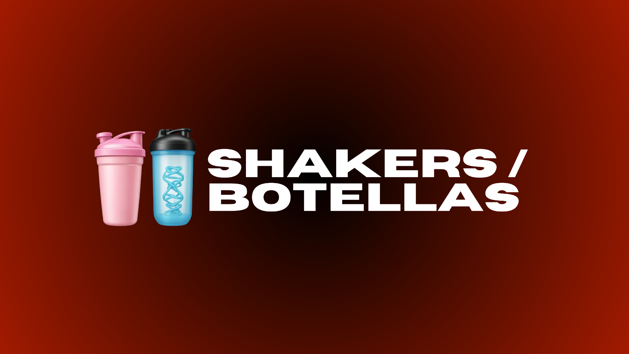 𝗦 𝗛 𝗔 𝗞 𝗘 𝗥 𝗦  / BOTELLAS