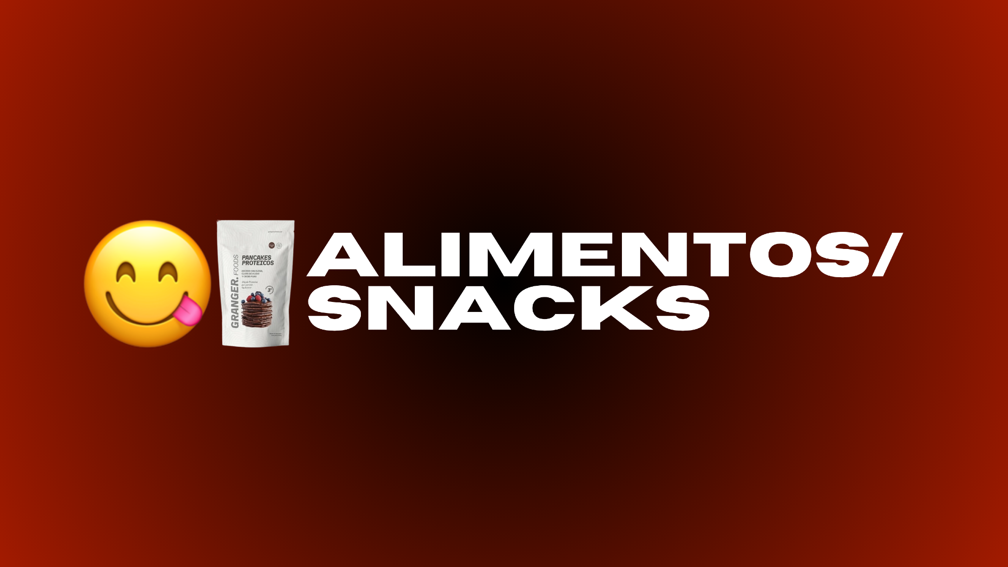 ALIMENTOS / SNACKS