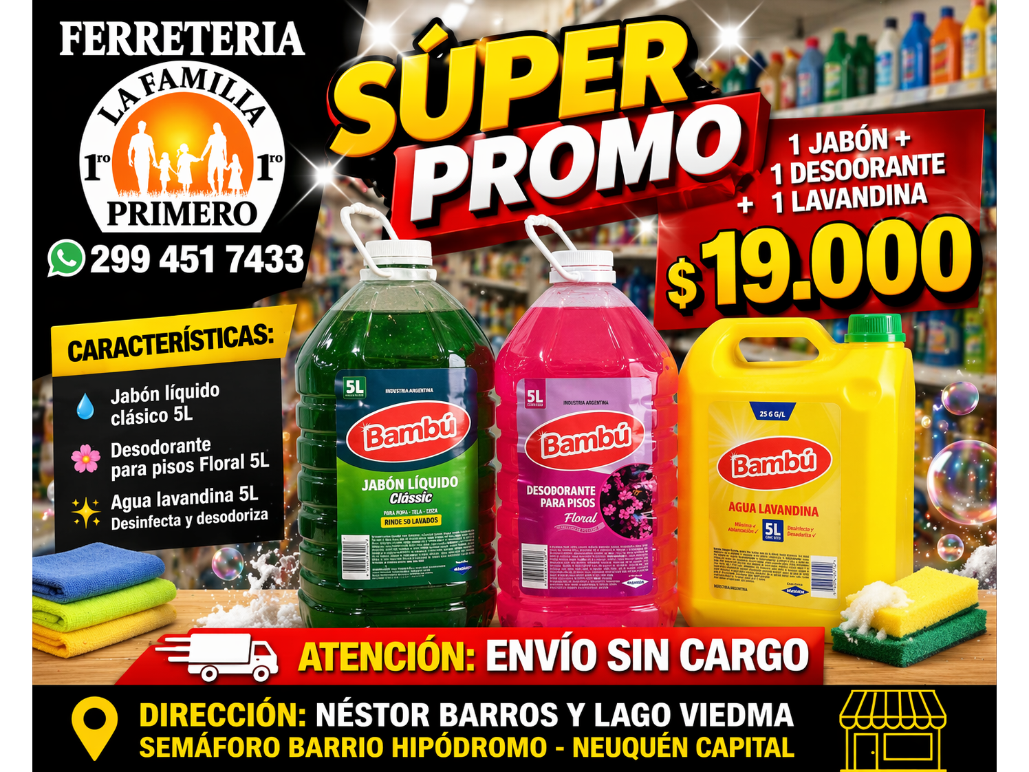1 jabón x5lts 1 desodorante x5lts 1 lavandina x5 lts