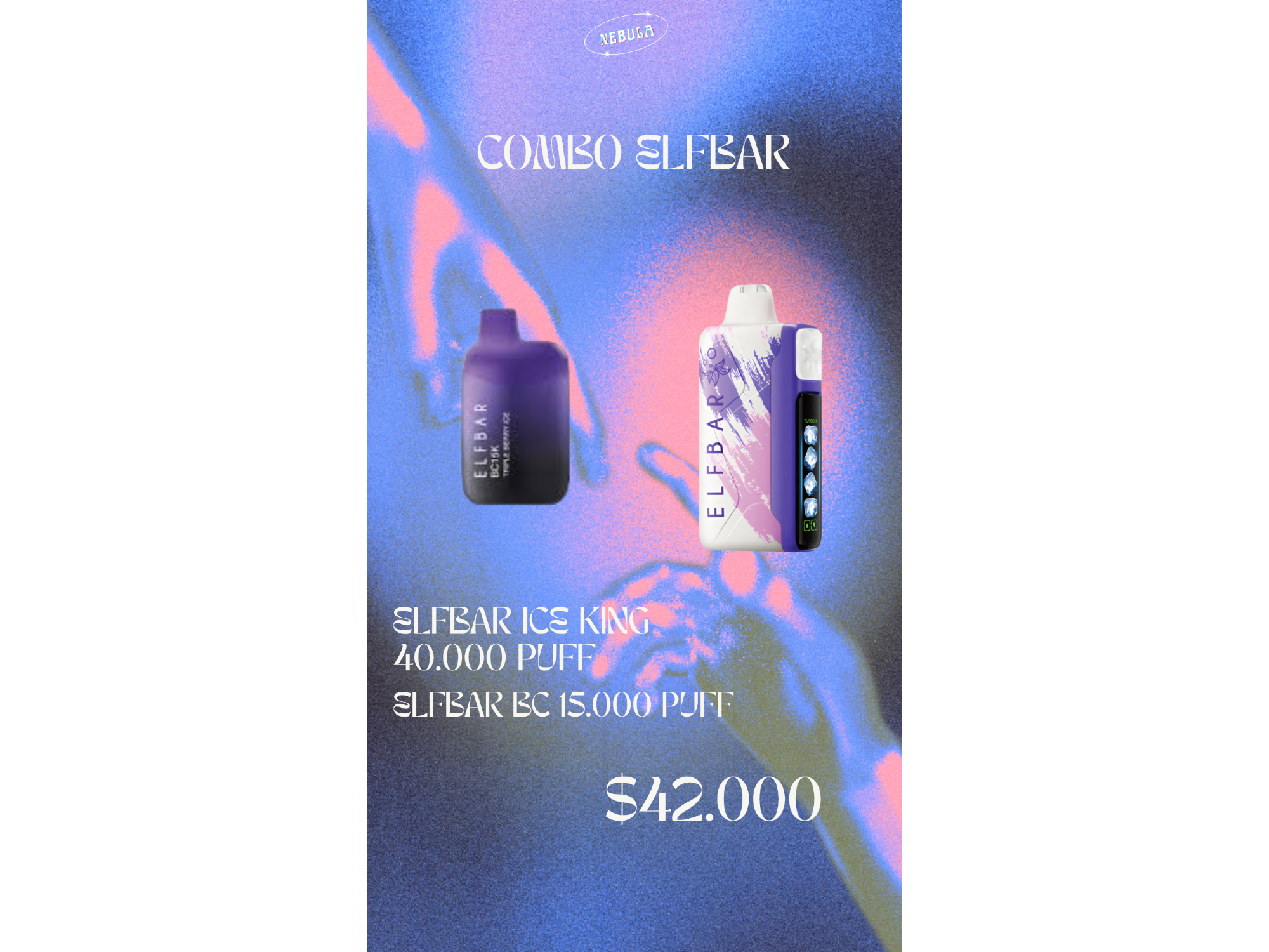 Combo Elfbar Ice King 40k y Elfbar BC 15K