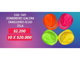 SOMBRERO GALERA TANGUERO FLUO 10 UNIDADES