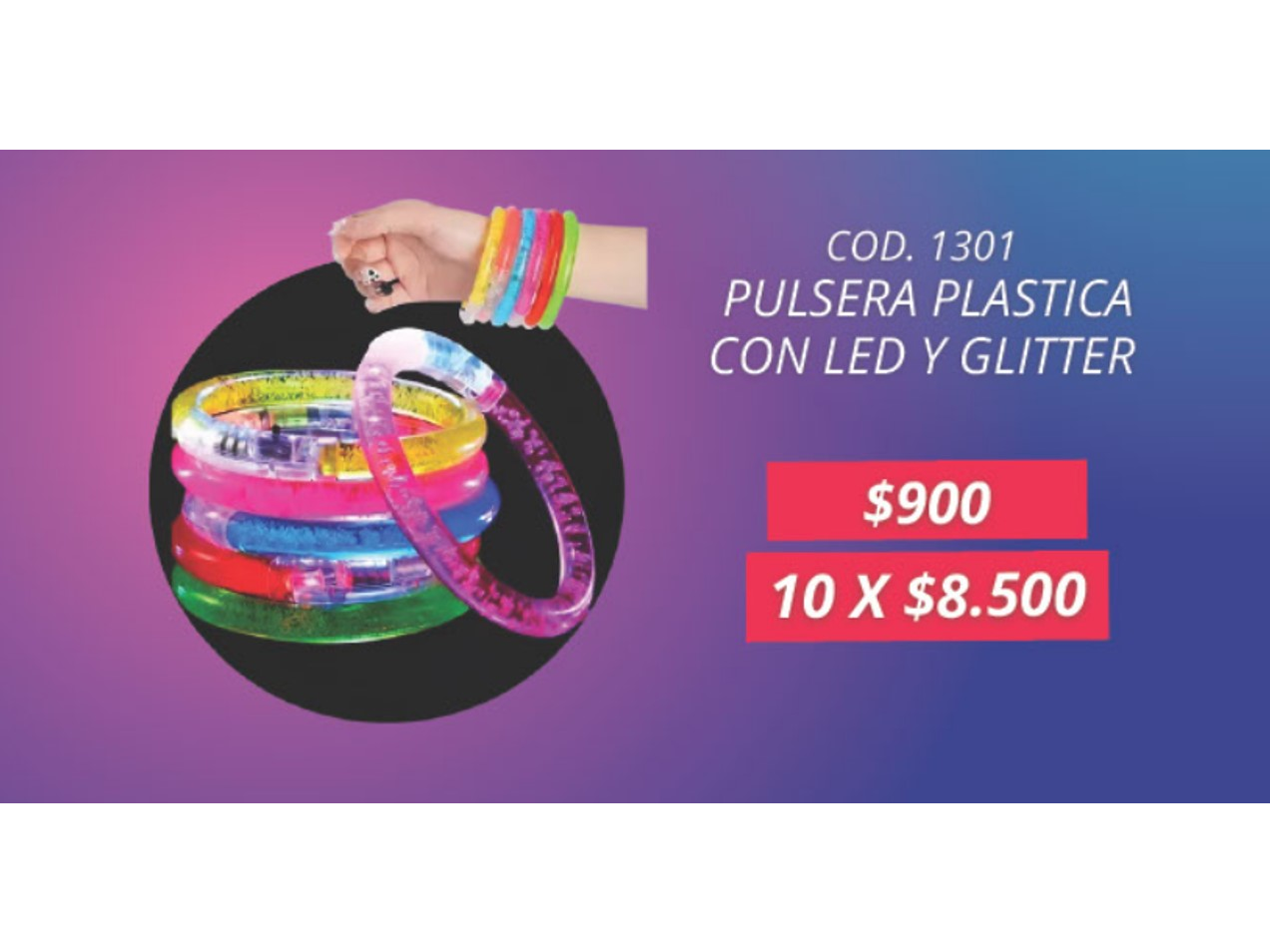 PULSERA PLASTICA CON LED Y GLITTER POR 10 UNIDADES