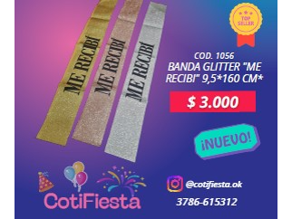 BANDA GLITTER ME RECIBI