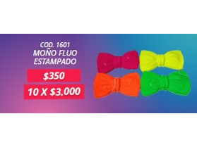 MOÑO FLUO ESTAMPADO 10 UNIDADES