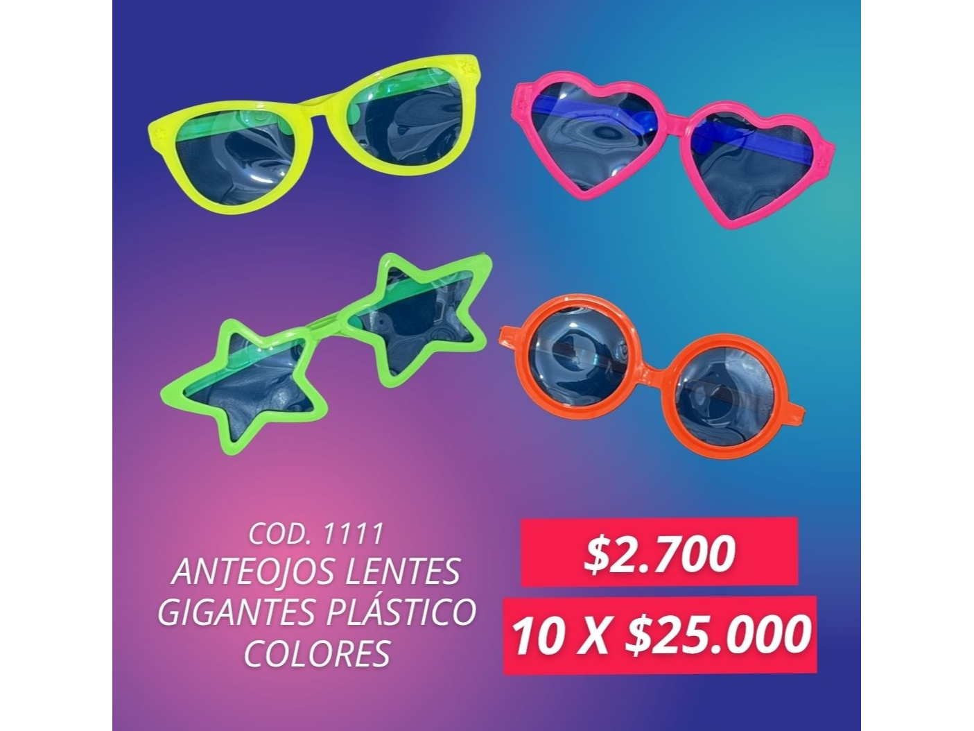 Anteojos Lentes Gigantes Plástico Colores POR 10 UNIDADES